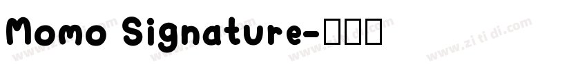 Momo Signature字体转换